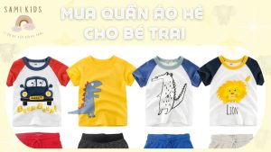 Mua quần áo hè cho bé trai