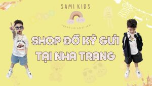 Shop Đồ Ký Gửi Tại Nha Trang
