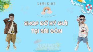 Shop Đồ Ký Gửi Tại Sài Gòn